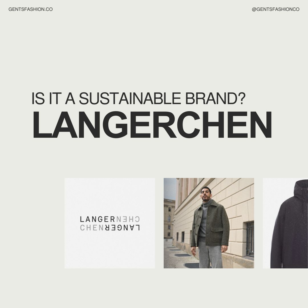 Is LangerChen a Sustainable Brand?